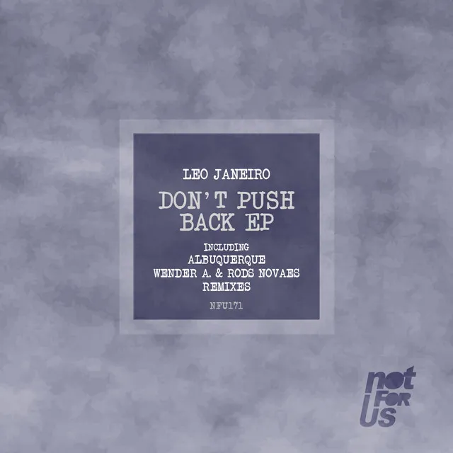 Don't Push Back - Wender A., Rods Novaes Remix