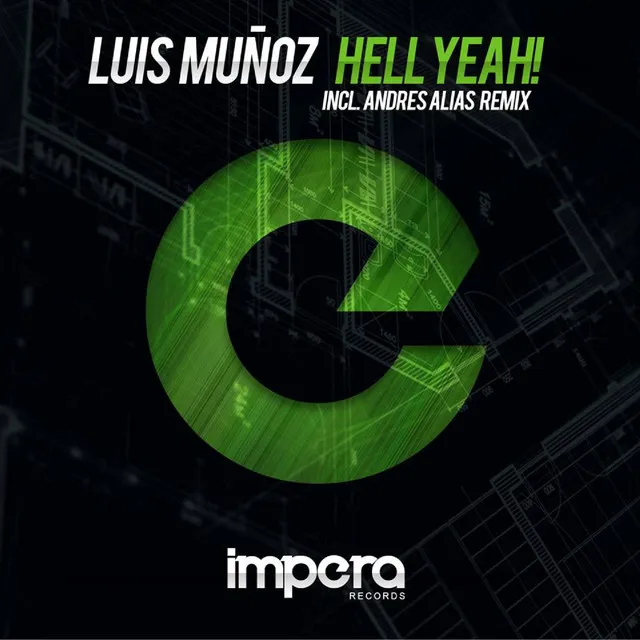 Hell Yeah! - Andres Alias Remix