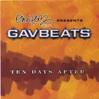 Ten Days After by GavBeats