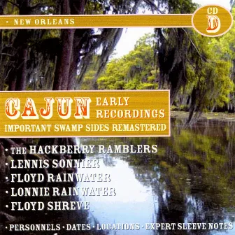 Cajun Early Recordings (CD D) by Hackberry Ramblers