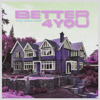 Better4You by Kizek