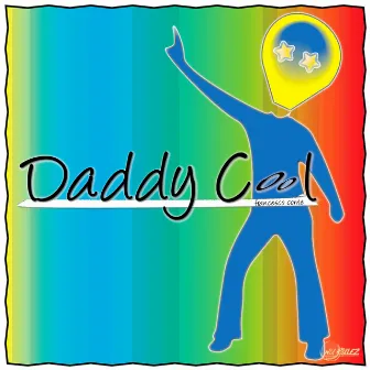 Daddy Cool by Francesco Conte