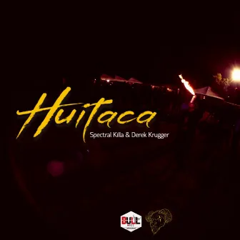 Huitaca by Spectral Killa