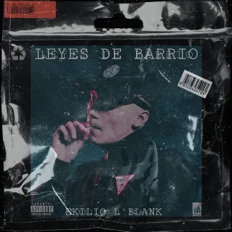 LEYES DE BARRIO by EKILIO L'BLANK