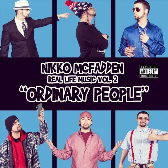 Real Life Music, Vol. 2: Ordinary People by Nikko McFadden