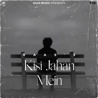 Kisi Jahan Mein by Raas