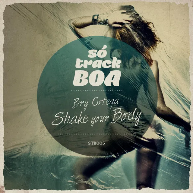 Shake Your Body