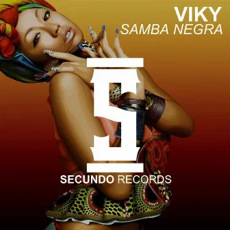 Samba negra by Viky