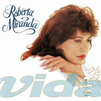 Vida by Roberta Miranda