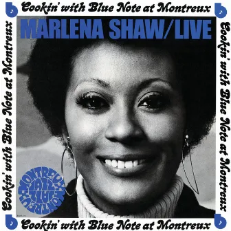 Live At The Montreux by Marlena Shaw