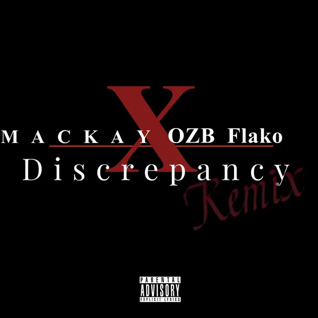 Discrepancy (OZB FLAKO Remix)