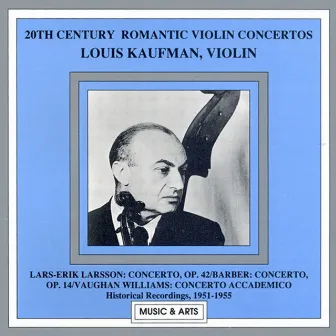 Larsson / Barber / Vaughan Williams: Violin Concertos (Kaufman) (1951-1955) by Clemens Dahinden