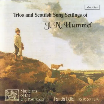 Trios and Scottish Song Settings of J.N. Hummel by Musicians of the Old Post Road