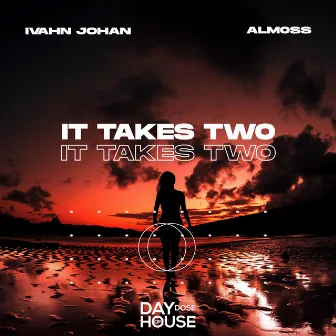 It Takes Two by Ivahn Johan