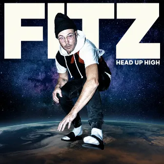 Head Up High by FITZ