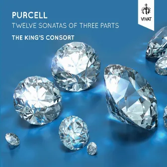 Purcell - Twelve Sonatas of Three Parts by The King's Consort