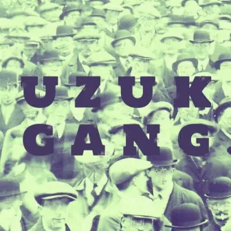 UZUK GANG by Def Star Audio Emperor