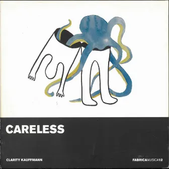 Careless by Christopher Knowles