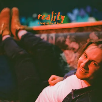 Reality by Local Boy