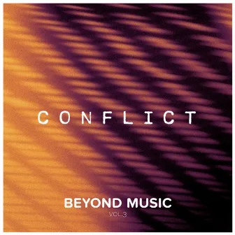 Beyond Music Vol. 3 - Conflict by Beyond Music