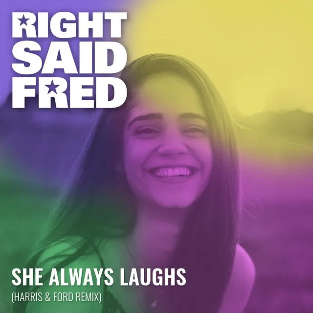 She Always Laughs (Harris & Ford Remix)