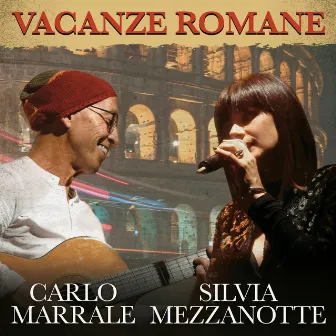 Vacanze romane (Versione acustica) by Silvia Mezzanotte