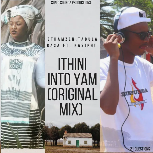 Ithini Into Yam