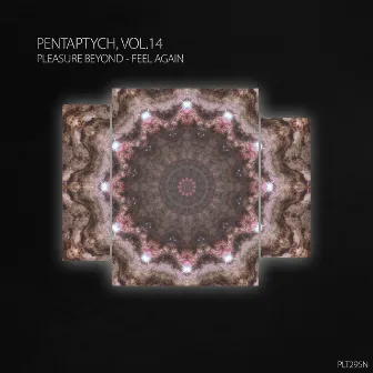 Feel Again (Pentaptych, Vol. 14) by Pleasure Beyond