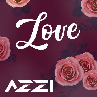 Love by AZZI