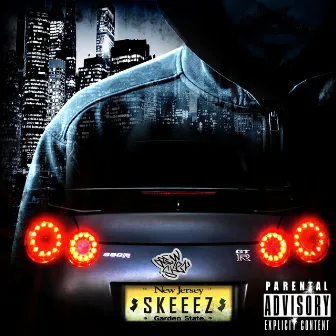 Skeeez by Drew Skez