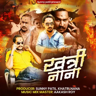 Khatri Nana by Sunny Patil