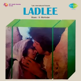 Ladlee (Original Motion Picture Soundtrack) by S.Mohinder