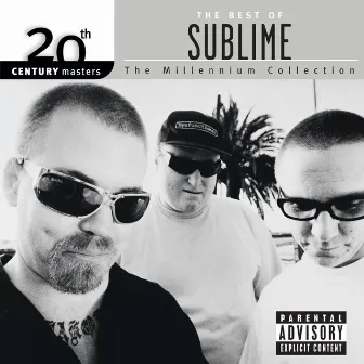 20th Century Masters: The Millennium Collection: Best Of Sublime by Sublime