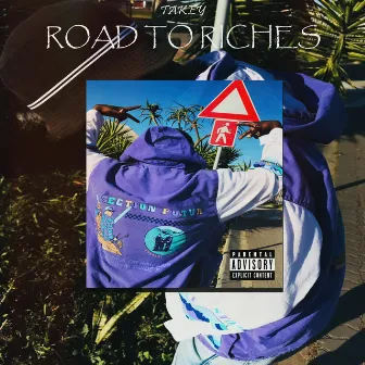 Road to Riches by TAKEYTHESECXND