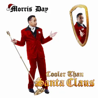 Cooler Than Santa Claus by Morris Day