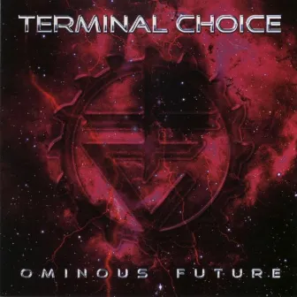 Ominous Future by Terminal Choice