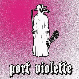 s/t by Port Violette