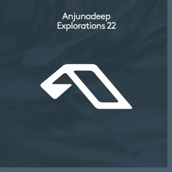 Anjunadeep Explorations 22 by Kaive