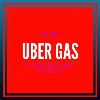 Uber Gas by young welfare