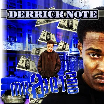 Mr. 2 Get Paid by Derrick Note