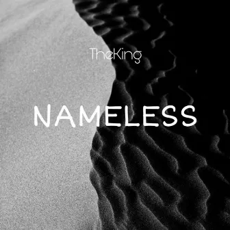 Nameless by TheKing