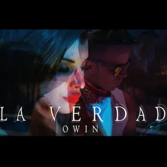 La Verdad by Owin