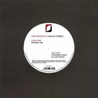 Black Forest EP by Pino Shamlou