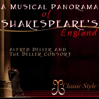 A Musical Panorama of Shakespeare's England by Alfred Deller