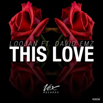 This Love by David EMz