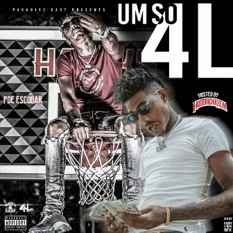 Um So 4L by PDE Escobar