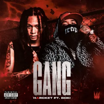 Gang by Harcket