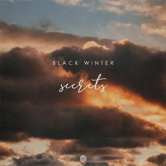 Secrets by Black Winter