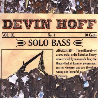 Solo Bass by Devin Hoff