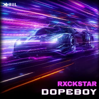 DOPEBOY by Rxckstar